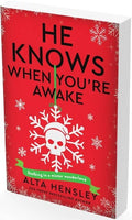 He Knows When You’re Awake : Alta Hensley