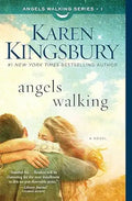 Book | Angels Walking by Karen Kingsbury