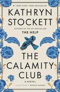 Book | Calamity Club by Kathryn Stockett