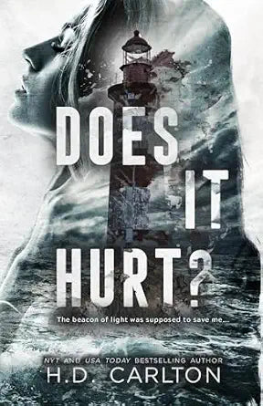 Book | Does It Hurt? by H.D. Carlton
