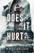 Book | Does It Hurt? by H.D. Carlton