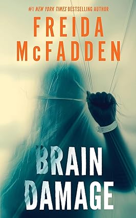 Book | Brain Damage by Freida McFadden