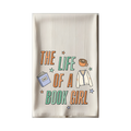The Life of a Book Girl Tea Towel