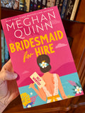 Book | Bridesmaid for Hire by Meghan Quinn