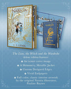 Lion, the Witch & the Wardrobe Del. Col Ed, The: C. S. Lewis